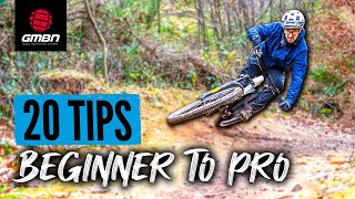 20 Ways To Get Better At Mountain Biking  Beginner To Pro [upl. by Raney]