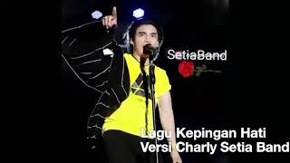 Launching ST12  Ternyata ada Lagu KEPINGAN HATI versi Charly VHT [upl. by So841]