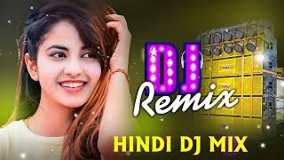 New Hindi Dj song  Best Hindi Old Dj Remix  Bollywood Nonstop Dj Song  2024 Dj Song New Dj Remix [upl. by Ylsew838]