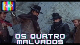 OS QUATRO MALVADOS  CHACUN POUR SOI  Western  HD  Filme completo em Português [upl. by Yerffoeg]