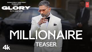 YO YO HONEY SINGH  GLORY MILLIONAIRE TEASER  BHUSHAN KUMAR  RELEASING WORLDWIDE ON 26TH AUG [upl. by Oicam]