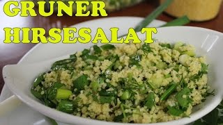 GRÜNER HIRSESALAT mit frischen Kräutern  vegan und glutenfrei Canans Rezepte [upl. by Eleaffar]