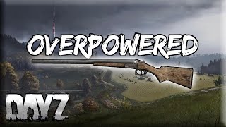 DAYZ  The Double Barrel Shotty Is OVERPOWERED [upl. by Athenian]