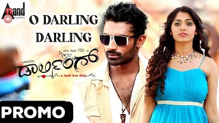 O DARLING DARLING Title Track Promo  Loose Maada Yogish  Muktha  Alemari Santhu  Arjun Janya [upl. by Kristel632]