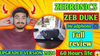 ZEBRONICS ZEB DUKE over ear best headphones 🎧unboxing and full review  best headphones Bluetooth [upl. by Ailis887]