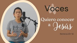 Voces Yeshua  Quiero conocer a Jesús [upl. by Notlih304]