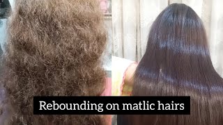 rebounding on matlic hairshelida rebounding system tutorialhair rebondinghair rebonding procedure [upl. by Malory318]