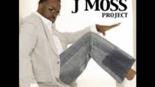 J MossGive You More [upl. by Gui]