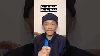 Wahabi Salafi Manhaj Bidah salafi wahabi bidah [upl. by Einnil]