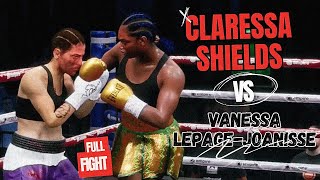 Claressa Shields vs Vanessa Lepage Joanisse FULL FIGHT July 27 2024 Simulation [upl. by Zebe]