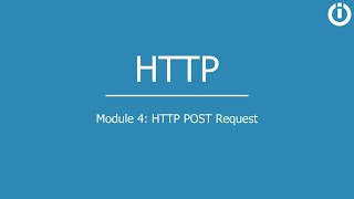 HTTP  Part 4 HTTP POST Request [upl. by Alegnad]