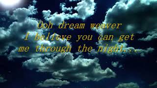 Dream Weaver Gary Wright Lyrics [upl. by Draude]