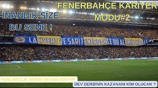 FİFA 24 KARİYER MODU 2 ZORLU FİKSTÜR  EA FC 24 FENERBAHÇE KARİYER MODU [upl. by Aiselad]