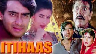 Itihas movie facts in Hindi  Ajay Devgan  Twinkle Khanna  Raj babbar  Amrish Puri [upl. by Bisset]