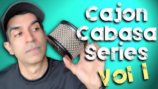 Cajon Lesson  Cabasa Series Volume 1  How to Create an Open HiHat Tone on the Cabasa [upl. by Mirilla704]