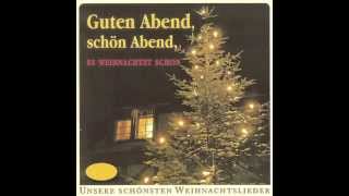 Guten Abend schön Abend es weihnachtet schon das komplette Album  Weihnachtslieder [upl. by Stormi]