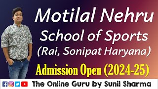 Motilal Nehru School of Sports I Admission Open 202425 I The Online Guru by Sunil Sharma 7737653468 [upl. by Rudelson]