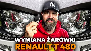 JAK WYMIENIĆ ŻARÓWKĘ W RENAULT  T 480 [upl. by Genesa]