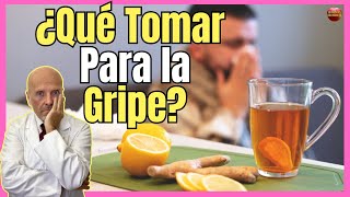 🔴 ¿QUE TOMAR PARA LA GRIPE REMEDIOS CASEROS Y CONSEJOS 🔴 [upl. by Sekoorb65]