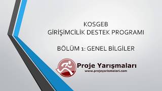 KOSGEB Girişimcilik Destek Programı İş Planı Hazırlama 1 Bölüm  Örnekli [upl. by Enelrahc958]