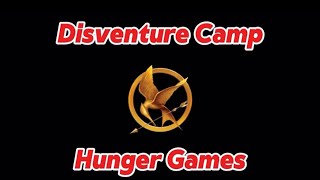 Disventure Camp Hunger Games Intro FANMADE [upl. by Beatrix]