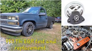 How to test and replace EGR Valve on 1992 Chevy 350 TBI 8795 Negative Back Pressure EGR  GMC OBS [upl. by Rabin]