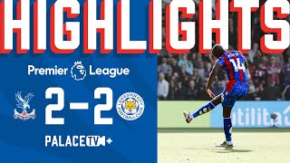 LATE DRAMA SAVES POINT 💥  Premier League highlights Crystal Palace 22 Leicester City [upl. by Daisy]