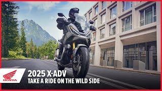 New 2025 XADV Take a Ride on the Wild Side  Adventure Motorcycle  Honda [upl. by Atinev]