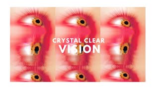 CRYSTAL CLEAR VISION  2020 Vision Subliminal Formula [upl. by Hepsibah]