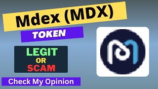 Mdex MDX Token is a Legit or Scam  Is MDX token Legit or Scam [upl. by Itnahs430]