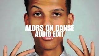 Alors on danse  stromae  Edit Audio   KenEditz [upl. by Amilb119]