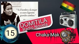 La mejor Radio novela cap15 Domitila de chungara [upl. by Montana]