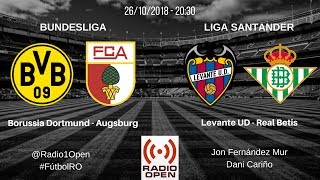 DIRECTO  Bundesliga y Liga Santander  Borussia Dortmund  Augsburg y Levante  Betis [upl. by Eniawtna]