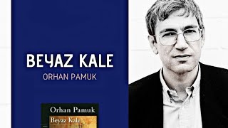 ORHAN PAMUK BEYAZ KALE SESLİ KİTAP DİNLE [upl. by Aniteb464]