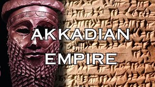 The Akkadian Empire Rise Fall and Legacy of the Worlds First Empire [upl. by Assel333]