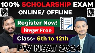 PWNSAT 2024  PWNSAT Ka Exam Kaise Hota hai  PW Scholarship Exam  100 Scholarship Worth 250Cr [upl. by Maurita]