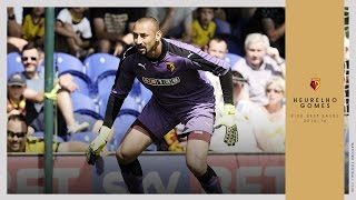 HEURELHO GOMES  FIVE BEST SAVES [upl. by Burlie]