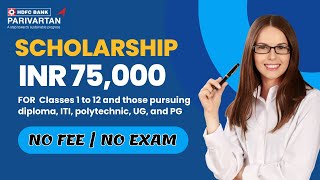 HDFC Bank Parivartans ECSS Programme 202425Classes 1to12 and pursuing diploma ITI polytechnic [upl. by Stander783]