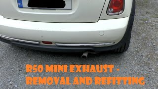 R50 Mini Exhaust Removal and Refitting [upl. by Lucchesi814]