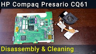 HP Compaq Presario CQ61 Disassembly Fan Cleaning and Thermal Paste Replacement Guide [upl. by Treblihp127]