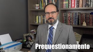 Recurso de Revista  07  Prequestionamento [upl. by Enyleve]