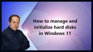 How to manage and initialize hard disks in Windows 11 [upl. by Ahilam]