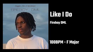 Fireboy DML  Like I Do DIY Studio Acapella  Chords Link in Description [upl. by Felicie]