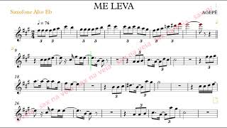 Me Leva  Agepê  Vídeopartitura Alto Sax Eb [upl. by Brennan]