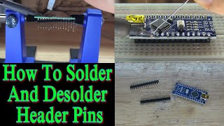 How To Solder And Desolder Header Pins [upl. by Sharona]