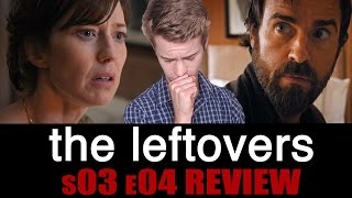 The Leftovers Season 3 Episode 6  TV Review [upl. by Anyale]