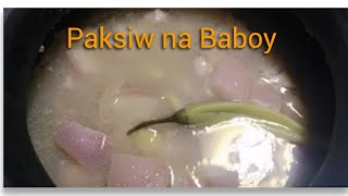 Paksiw na Baboy Bicol Style [upl. by Demetra]