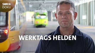 Arbeitsplatz Straßenbahn  Bei den Karlsruher Verkehrsbetrieben  Werktags Helden  SWR Doku [upl. by Llewen]