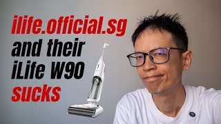 ilifeofficialsg and their ILIFE W90 sucks short review [upl. by Aitital]