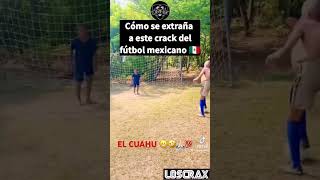 SE EXTRAÑA CUAHUTEMOC BLANCO 😬🤣🤣🤣💯 foryou vivamexico parati football mexicolindo parati [upl. by Nahtanod]